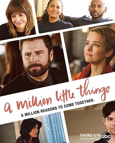 مسلسل A Million Little Things الموسم الثالث الحلقة 17 و 18 والاخيرة مترجمة