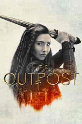 مسلسل The Outpost الموسم الرابع الحلقة 7 السابعة مترجمة