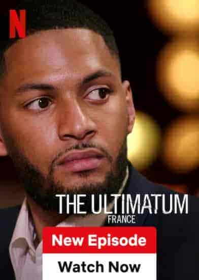 برنامج The Ultimatum: France الموسم الاول الحلقة 4 الرابعة مترجمة
