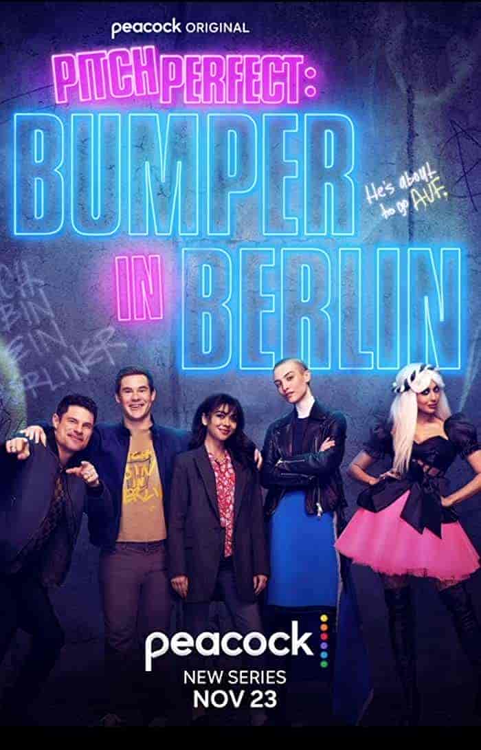 مسلسل Pitch Perfect: Bumper in Berlin الموسم الاول الحلقة 6 والاخيرة مترجمة